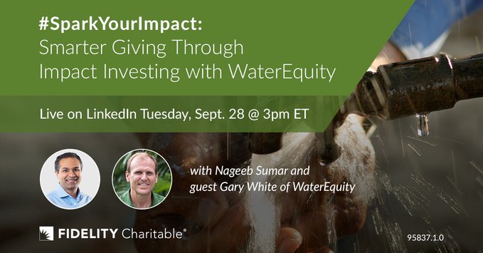 Fidelity Charitable’s Spark Your Impact: Smarter Giving Through Impact Investing